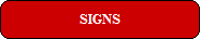 SIGNS
